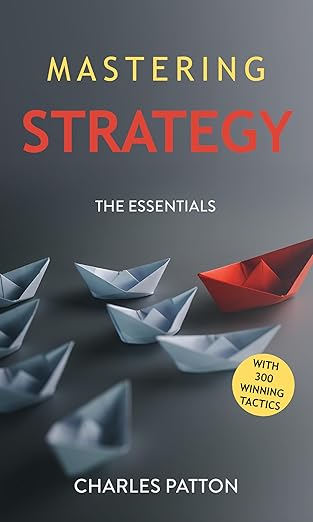 MASTERING STRATEGY: The Essentials with 300 Winning Tactics - Epub + Converted Pdf